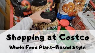 Shopping at Costco- Whole Food Plant-Based Style