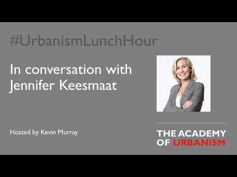 In conversation with Jennifer Keesmaat