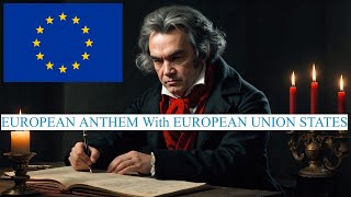 Beethoven 9th Symphony with Member state of the European Beethoven 9th Symphony with Member state of the European
