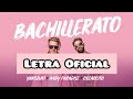 Oscarcito  bachillerato  letra oficial