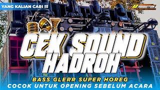 CEK SOUND HADROH BASS GLERR SUPER HOREG AUDIO JERNIH CLARITY || AR PRODUCTION