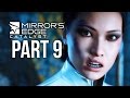 Mirror's Edge Catalyst Gameplay Walkthrough Part 9 - PRISONER X (Full Game)