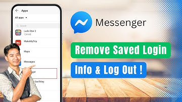 How to Remove Saved Login Info on Messenger | Log Out Completely