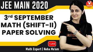 Jee Main 2020 Question Paper Solving With Tricks  3rd September Shift2  Jee Maths  Vedantu Math