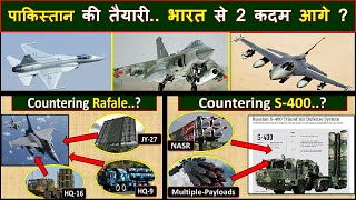 Pakistan can counter Rafale and S400 | jf17, chinese air defense, tejas, f16, Aim120, mig35