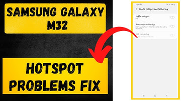 Samsung Galaxy M32 Hotspot Not Working Problem Fixed ✔️