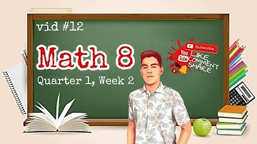Grade 8 Math Quarter 1 Week 2: Factoring Perfect Square Trinomials and General Trinomials
