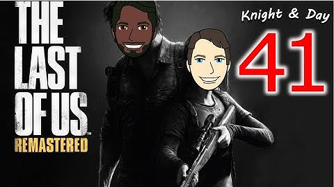 The Last Of Us Gameplay Walkthrough Blind Part 41 - Is That a... Monkey?