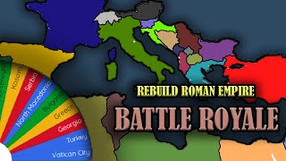 RESTORING ROMAN EMPIRE ! | Wheel Elimination BATTLE ROYALE