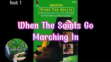 When The Saints Go Marching In (P44) | Bastien Piano For Adults Book 1