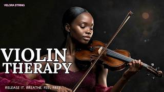 Violin Therapy 🎻 Release Stress, Let Go & Feel Free | Healing String Instrumentals for Inner Peace screenshot 4