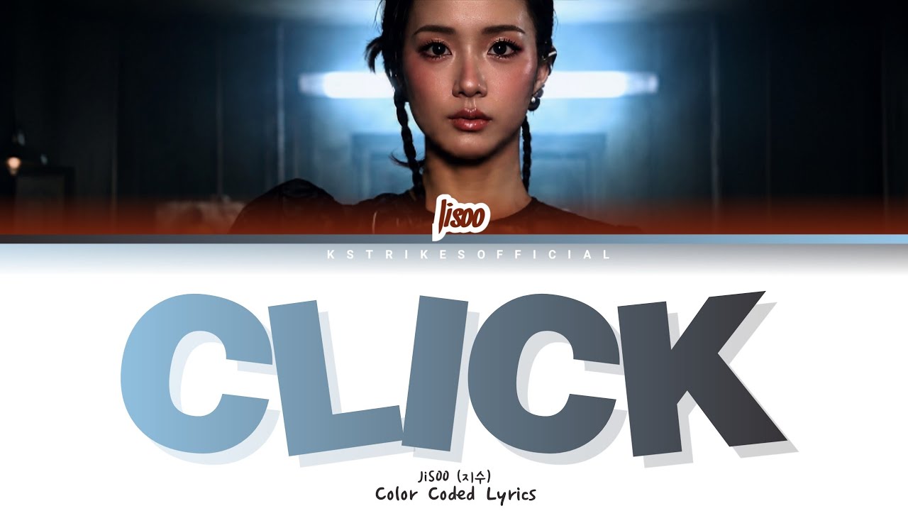 JISOO (지수) 'Click' Color Coded Lyrics - YouTube