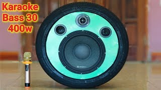 Chế loa kéo karaoke bass 30 tiếng trầm uy lực từ lốp ôtô cũ