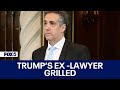 Trump Hush money trial: Defense hammers Michael Cohen