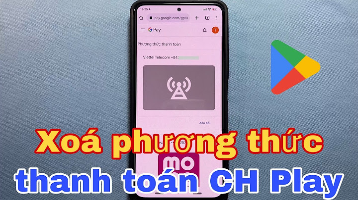 Cách hủy thanh toán tài khoản mobi cho ch play năm 2024