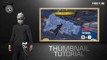 FREE FIRE Thumbnail Tutorial for Beginners | Like Nashedi FF