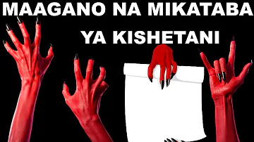 VUNJA VIFUNGO, MAAGANO, NA MIKATABA YA KISHETANI MAISHANI MWAKO