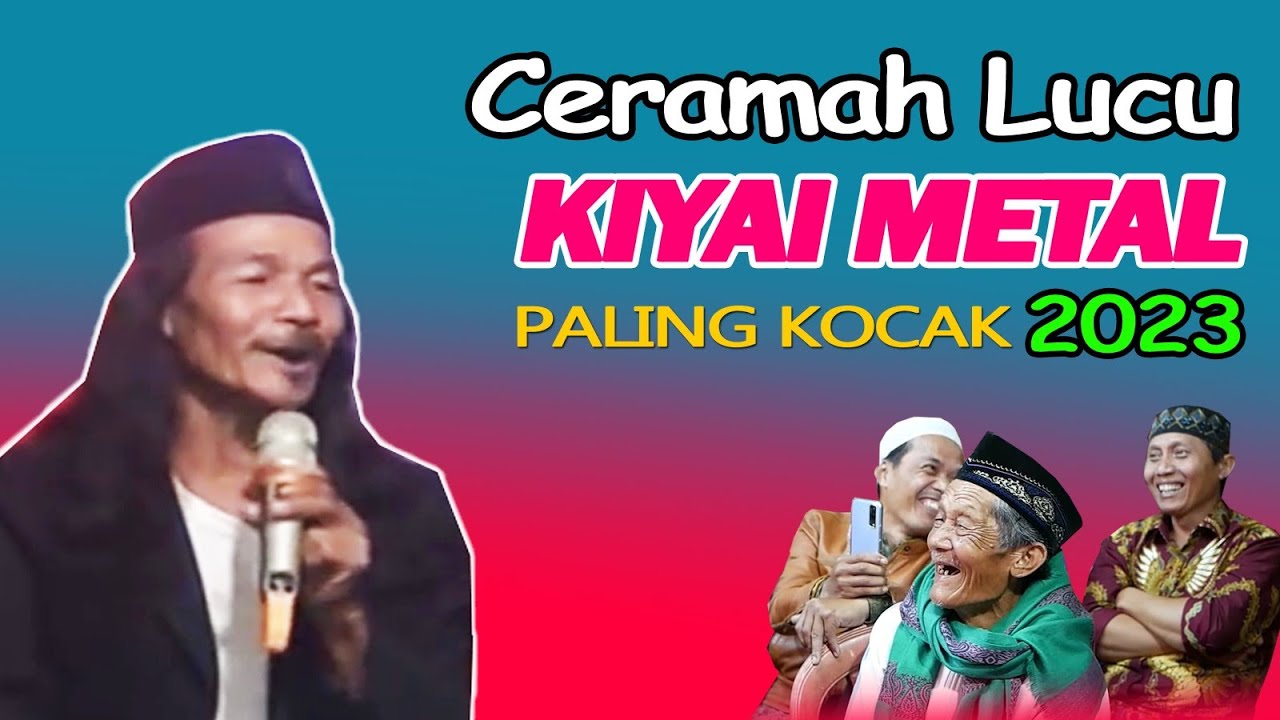 Full Ceramah Kiyai Metal Paling Ngakak Pisan