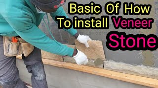 The Basics Of How To Install  Stone  Veneer  Stone For Beginners/ ALL YOU NEED TO KNOW