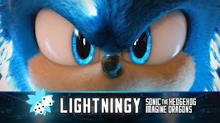 Lightningy | Sonic the Hedgehog | Imagine Dragons | Thunder
