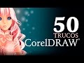 50 Trucos de CorelDraw | X8 - X7 - X6 - X5 | Diseño Gráfico | Curso Completo | Imprescindibles