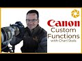 My 3 favourite CANON CUSTOM FUNCTIONS.