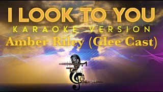 Amber Riley (Glee Cast) - I Look To You KARAOKE W/Backing Vocals (Whitney Houston)