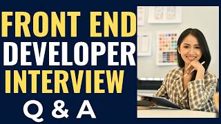 Front End Developer Interview Questions and A