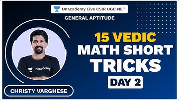 15 Vedic Math Short Tricks | Day 2 | General Aptitude| Christy Varghese| Unacademy