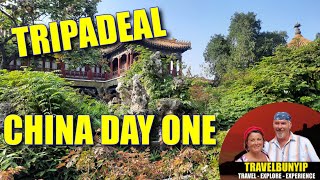 Tripadeal - China Day One