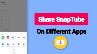 كيفية مشاركة رابط تطبيق SnapTube على تطبيقات مختلفة screenshot 5