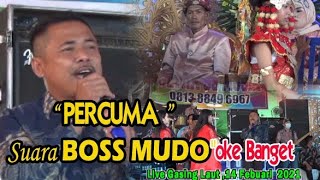 '  BOSS MUDO ' Gasing Laut 'PERCUMA' Suara OKE Banget#OM.ULTRA 98#