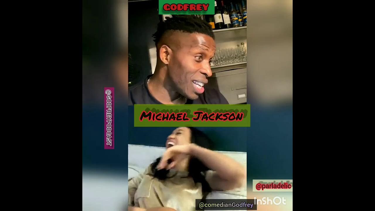 ComedianGodfey, impersonates Steve Harvey.. critiquing Michael Jackson