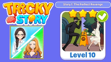 Tricky story : story 1 level 10 solution walkthrough 