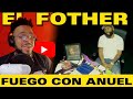 El Fother - No Cogemos Corte (Tiradera Para Anuel AA) (REACCION)