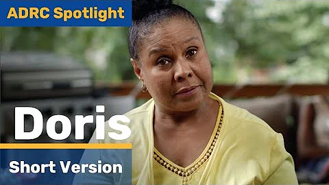 ADRC Spotlight: Doris (short version)