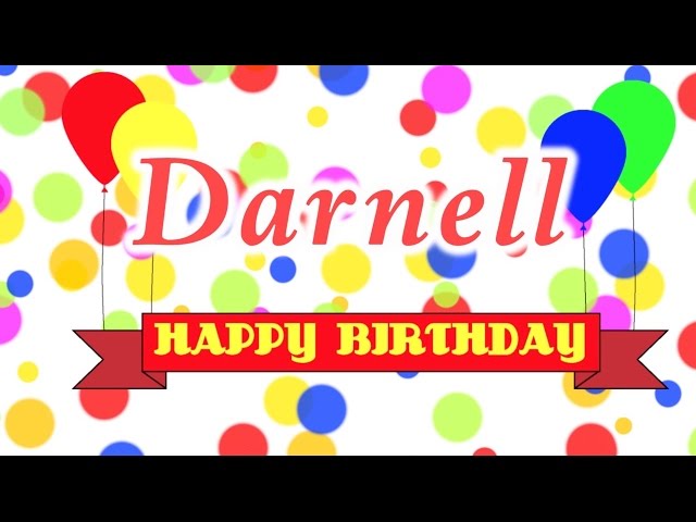 Happy Birthday Darnell Song