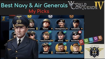 World Conqueror 4 (WC4)  Guide, Best Air Force & Navy Generals