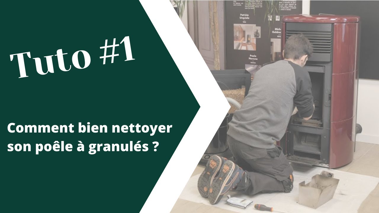 Comment entretenir et nettoyer mon poêle à granulés ? Les conseils