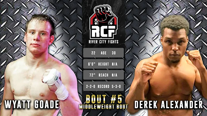 RCF01 Wyatt Goade Vs Derek Alexander