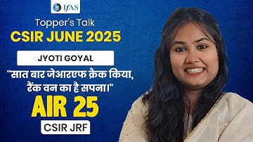 CSIR NET Mathematical Science Topper Interview 2025 | Jyoti’s Secret Study Plan