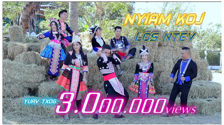 NYIAM KOJ LOS NTEV. (Full MV) - Leekong Xiong FT. ...