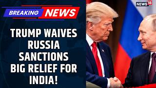 Download lagu Trump Waives Russia Sanctions | 100% Tariff Threat On Russian Oil Buyers On Hold | Graham Act|News18