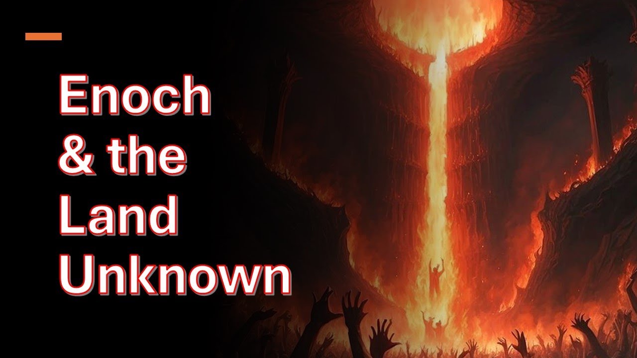 Enoch & the Land Unknown, June 28, 2025