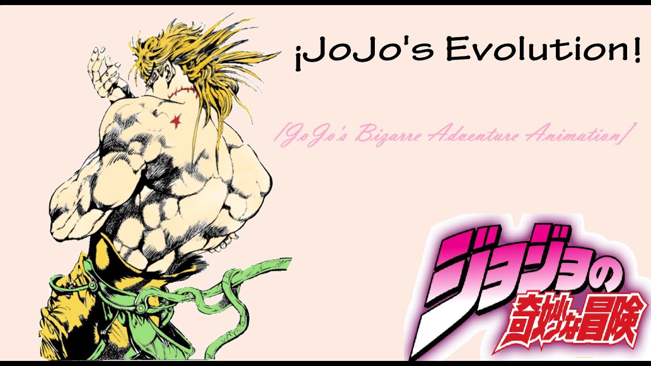 ¡JoJo's Evolution! - [JOJO'S BIZARRE ADVENTURE ANIMATION] - YouTube