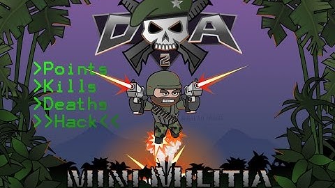 Mini Militia Hack(Points,Kills,Deaths)