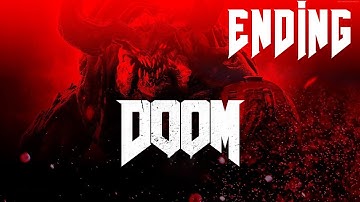 DOOM ENDING / FINAL BOSS - Gameplay Walkthrough Part 13 - THE WELL [1080p HD PC]