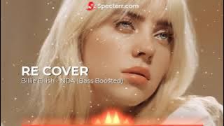 Billie Eilish - NDA (Bass Boosted) | Car Music | RR Release