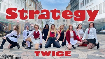 [KPOP IN PUBLIC] STRATEGY - TWICE Dance Cover from Denmark [ONETAKE] | CODE9 DANCE CREW