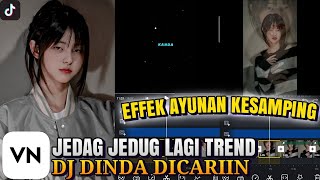 Tutorial Jedag Jedug VN || Dj Dinda Dicariin Viral Tiktok